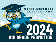 Load image into Gallery viewer, Alderwood Class of 2024 6th Grade Promotion Sign
